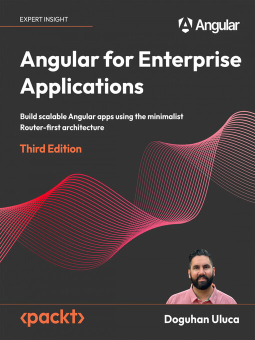 Title details for Angular for Enterprise Applications by Doguhan Uluca - Available